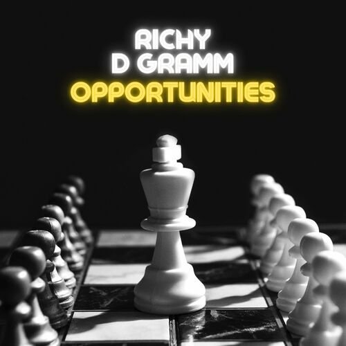 Richy D Gramm - Opputunities